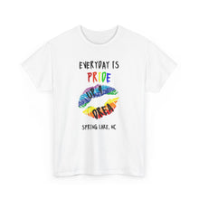 Load image into Gallery viewer, Everyday is Pride Up4Drea Pride T-Shirt Sizes S M L XL 2XL 3XL 4XL 5XL