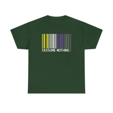 Load image into Gallery viewer, Assume Nothing T-Shirt, Nonbinary Shirts, Gay Pride Tshirt, LGBTQ Shirt, LGBTQ Pride Shirt, Pride Month Shirts, Equal Rights Shirt, Equality