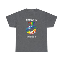 Load image into Gallery viewer, Everyday Is Pride Up4Drea Pride T-Shirt, Pride Month Shirts, Gay Lesbian Pride Tee, Gay Gift, LGBTQ Shirt, North Carolina Shirt