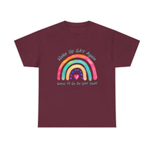 Load image into Gallery viewer, Woke Up Gay Again T-Shirt, Do Gay Stuff Shirt, Funny Gay Quote Shirt, Gay Pride Shirt, Gift for Lesbian, Gay Gift, Birthday Gift, LGBTQ