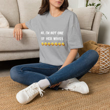 Load image into Gallery viewer, No, I’m not one of her wives Unisex Softstyle T-Shirt