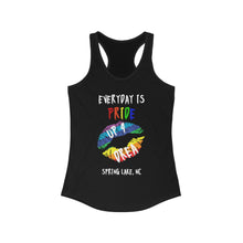 Load image into Gallery viewer, Everyday Is Pride Up4Drea Pride Racerback Tank Top, Pride Month Shirts, Pride Tee, Lesbian Shirt, Gay Shirt, North Carolina Tank Top