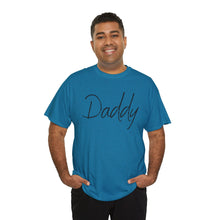 Load image into Gallery viewer, Daddy T-Shirt, BDSM Shirt, BDSM Gift, Lifestyle Shirt, Submissive Shirt, LGBTQIA Shirt, Gift for Him, Roleplay, Kink Shirt, Daddy Shirt
