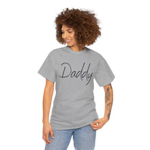 Load image into Gallery viewer, Daddy T-Shirt, BDSM Shirt, BDSM Gift, Lifestyle Shirt, Submissive Shirt, LGBTQIA Shirt, Gift for Him, Roleplay, Kink Shirt, Daddy Shirt
