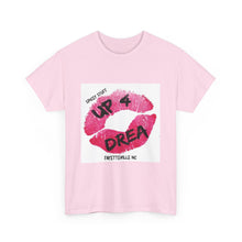 Load image into Gallery viewer, UP4DREA FAYETTEVILLE T-Shirt - ALL Sizes - XS - 5XL
