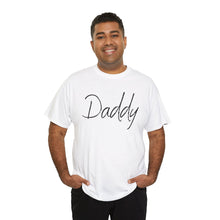 Load image into Gallery viewer, Daddy T-Shirt, BDSM Shirt, BDSM Gift, Lifestyle Shirt, Submissive Shirt, LGBTQIA Shirt, Gift for Him, Roleplay, Kink Shirt, Daddy Shirt
