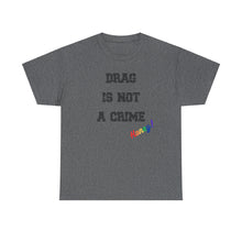 Load image into Gallery viewer, Drag Is Not A Crime Honey Drag Queen Gay Rights T-Shirt, Human Rights Shirt, Equality T-Shirt, LGBTQ+ Shirts, Pride Tee
