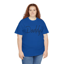 Load image into Gallery viewer, Daddy T-Shirt, BDSM Shirt, BDSM Gift, Lifestyle Shirt, Submissive Shirt, LGBTQIA Shirt, Gift for Him, Roleplay, Kink Shirt, Daddy Shirt
