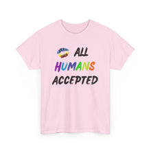 Load image into Gallery viewer, All Humans Accepted T-Shirt, Rainbow Shirts, Gay Pride Tshirt, Rainbow Tee, Equality T-Shirt, Pride Month Shirts, Up4Drea T-Shirts, Kindness
