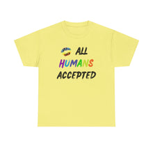 Load image into Gallery viewer, All Humans Accepted T-Shirt, Rainbow Shirts, Gay Pride Tshirt, Rainbow Tee, Equality T-Shirt, Pride Month Shirts, Up4Drea T-Shirts, Kindness
