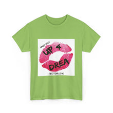 Load image into Gallery viewer, UP4DREA FAYETTEVILLE T-Shirt - ALL Sizes - XS - 5XL
