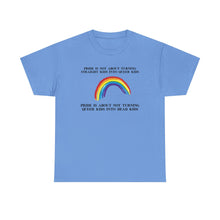 Load image into Gallery viewer, Not Turning Queer Kids into Dead Kids PRIDE T-Shirt - ALL Sizes - XS - 5XL
