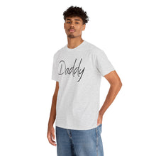 Load image into Gallery viewer, Daddy T-Shirt, BDSM Shirt, BDSM Gift, Lifestyle Shirt, Submissive Shirt, LGBTQIA Shirt, Gift for Him, Roleplay, Kink Shirt, Daddy Shirt
