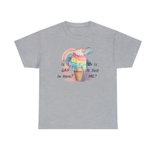 Load image into Gallery viewer, Is It Gay In Here Or Is It Just Me T-Shirt, Rainbow Shirts, Gay Pride Tshirt, Gay Pride Shirt, LGBTQ Pride Shirt, Pride Month Shirts
