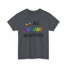 Load image into Gallery viewer, All Humans Accepted T-Shirt, Rainbow Shirts, Gay Pride Tshirt, Rainbow Tee, Equality T-Shirt, Pride Month Shirts, Up4Drea T-Shirts, Kindness
