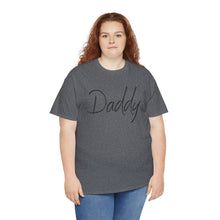 Load image into Gallery viewer, Daddy T-Shirt, BDSM Shirt, BDSM Gift, Lifestyle Shirt, Submissive Shirt, LGBTQIA Shirt, Gift for Him, Roleplay, Kink Shirt, Daddy Shirt
