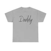 Load image into Gallery viewer, Daddy T-Shirt, BDSM Shirt, BDSM Gift, Lifestyle Shirt, Submissive Shirt, LGBTQIA Shirt, Gift for Him, Roleplay, Kink Shirt, Daddy Shirt
