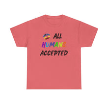 Load image into Gallery viewer, All Humans Accepted T-Shirt, Rainbow Shirts, Gay Pride Tshirt, Rainbow Tee, Equality T-Shirt, Pride Month Shirts, Up4Drea T-Shirts, Kindness
