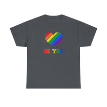 Load image into Gallery viewer, Be You Gay Rights T-Shirt, Human Rights Shirt, Equality T-Shirt, LGBTQ+ Shirts, Pride Tee
