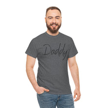 Load image into Gallery viewer, Daddy T-Shirt, BDSM Shirt, BDSM Gift, Lifestyle Shirt, Submissive Shirt, LGBTQIA Shirt, Gift for Him, Roleplay, Kink Shirt, Daddy Shirt
