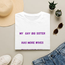 Load image into Gallery viewer, My gay big sister Unisex Softstyle T-Shirt
