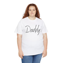 Load image into Gallery viewer, Daddy T-Shirt, BDSM Shirt, BDSM Gift, Lifestyle Shirt, Submissive Shirt, LGBTQIA Shirt, Gift for Him, Roleplay, Kink Shirt, Daddy Shirt
