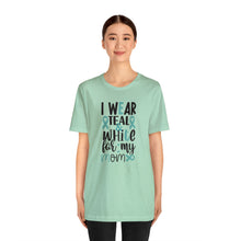 Load image into Gallery viewer, I Wear Teal &amp; White for My Mom T Shirt, Cancer Awareness Shirt, Cervical Cancer Shirt, For My Mom
