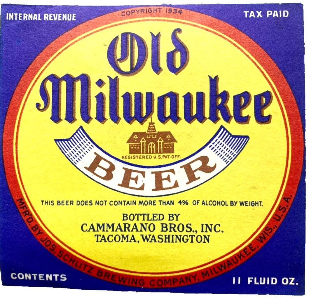 1934 Old Milwaukee Beer Label IRTP More Than 4% Cammarano Bros. Tacoma WA