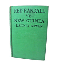 Load image into Gallery viewer, Red Randall on New Guinea Wartime Adventure Hardcover Book R. Sidney Bowen 1944
