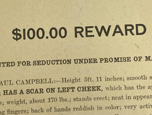 Load image into Gallery viewer, 1911 $100.00 Reward Wanted Poster Seduction Under Promise of Marriage
