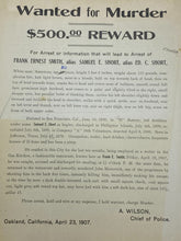 Load image into Gallery viewer, 1907 Wanted For Murder Poster Oakland California Original Antique Ephemera Alias
