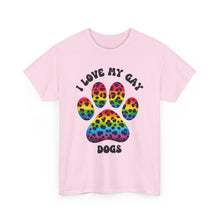 Load image into Gallery viewer, I LOVE MY GAY DOGS RAINBOW PRIDE T-Shirt - ALL Sizes - XS - 5XL
