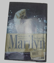 Load image into Gallery viewer, 1992 Marilyn The Last Take Hardcover Book with Dust Jacket
