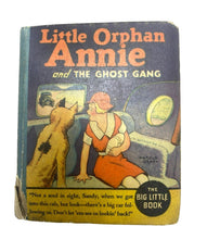 Load image into Gallery viewer, 1935 Big Little Book Little Orphan Annie and The Ghost Gang Hardcover Whitman
