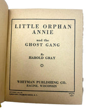 Load image into Gallery viewer, 1935 Big Little Book Little Orphan Annie and The Ghost Gang Hardcover Whitman
