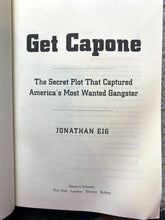 Load image into Gallery viewer, 2010 Get Capone Hardcover Book w/ Dust Jacket America&#39;s Most Wanted Gangster
