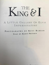 Load image into Gallery viewer, 1992 King &amp; I A Little Gallery of Elvis Impersonators Hardcover Book Dust Jacket
