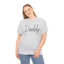 Load image into Gallery viewer, Daddy T-Shirt, BDSM Shirt, BDSM Gift, Lifestyle Shirt, Submissive Shirt, LGBTQIA Shirt, Gift for Him, Roleplay, Kink Shirt, Daddy Shirt
