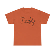 Load image into Gallery viewer, Daddy T-Shirt, BDSM Shirt, BDSM Gift, Lifestyle Shirt, Submissive Shirt, LGBTQIA Shirt, Gift for Him, Roleplay, Kink Shirt, Daddy Shirt
