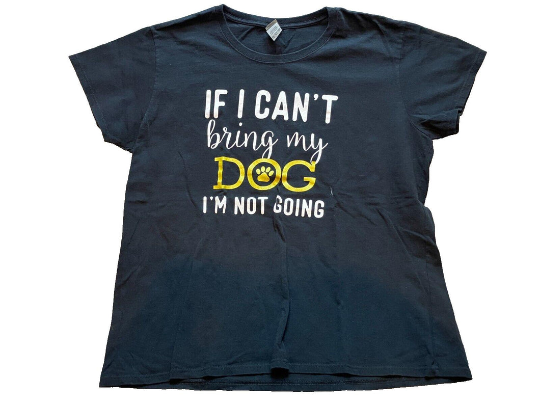 Funny Dog Shirt Womens 2X Extra Large Black I'm Not Going Streetwear Ladies