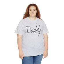 Load image into Gallery viewer, Daddy T-Shirt, BDSM Shirt, BDSM Gift, Lifestyle Shirt, Submissive Shirt, LGBTQIA Shirt, Gift for Him, Roleplay, Kink Shirt, Daddy Shirt
