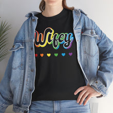 Load image into Gallery viewer, Wifey T-Shirt, Rainbow Shirts, Gay Pride Tshirt, Lesbian Pride Shirt, LGBTQ Pride Shirt, Pride Month Shirts, Rainbow Wifey Shirt, Gay Pride
