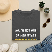 Load image into Gallery viewer, No, I’m not one of her wives Unisex Softstyle T-Shirt
