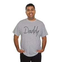 Load image into Gallery viewer, Daddy T-Shirt, BDSM Shirt, BDSM Gift, Lifestyle Shirt, Submissive Shirt, LGBTQIA Shirt, Gift for Him, Roleplay, Kink Shirt, Daddy Shirt
