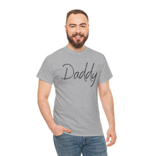 Load image into Gallery viewer, Daddy T-Shirt, BDSM Shirt, BDSM Gift, Lifestyle Shirt, Submissive Shirt, LGBTQIA Shirt, Gift for Him, Roleplay, Kink Shirt, Daddy Shirt
