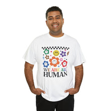 Load image into Gallery viewer, We Are All Human T-Shirt, Rainbow Shirts, Equality Tshirt, Equal Rights Shirt, Social Justice Shirt, Pride Month Shirts, Gay Pride Shirts
