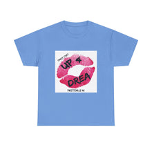 Load image into Gallery viewer, UP4DREA FAYETTEVILLE T-Shirt - ALL Sizes - XS - 5XL
