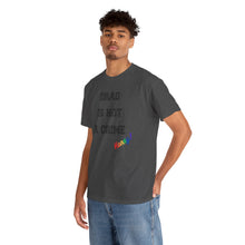 Load image into Gallery viewer, Drag Is Not A Crime Honey Drag Queen Gay Rights T-Shirt, Human Rights Shirt, Equality T-Shirt, LGBTQ+ Shirts, Pride Tee
