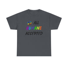 Load image into Gallery viewer, All Humans Accepted T-Shirt, Rainbow Shirts, Gay Pride Tshirt, Rainbow Tee, Equality T-Shirt, Pride Month Shirts, Up4Drea T-Shirts, Kindness

