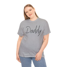 Load image into Gallery viewer, Daddy T-Shirt, BDSM Shirt, BDSM Gift, Lifestyle Shirt, Submissive Shirt, LGBTQIA Shirt, Gift for Him, Roleplay, Kink Shirt, Daddy Shirt
